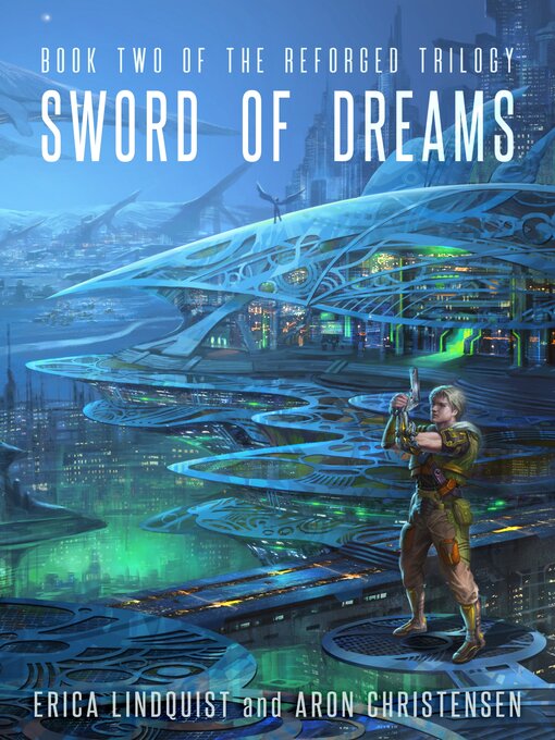 Title details for Sword of Dreams by Erica Lindquist - Available